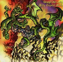 Billy Crystal Meth : Billy Crystal Meth - Grand Old Lady